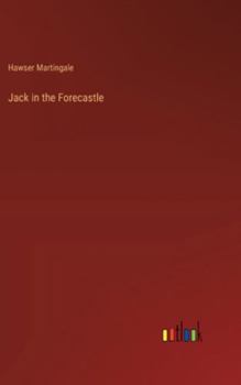 Hardcover Jack in the Forecastle Book