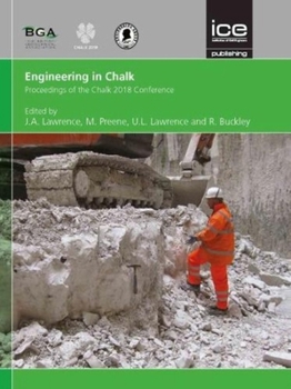 Hardcover Engineering in Chalk: Proceedings of the Chalk 2018 Conference Book