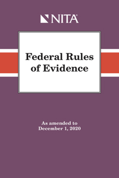 Spiral-bound Federal Rules of Evidence: As Amended to December 1, 2019 Book