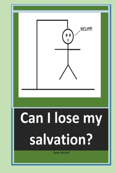 Paperback Can I lose my salvation Book