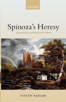 Paperback Spinoza's Heresy: Immortality and the Jewish Mind Book