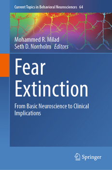 Hardcover Fear Extinction: From Basic Neuroscience to Clinical Implications Book