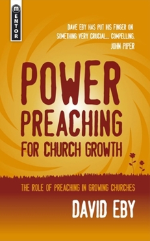 Paperback Power Preaching for Church Growth: The Role of Preaching for Church Growth Book