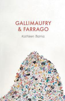 Paperback Gallimaufry & Farrago Book
