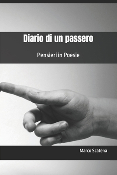 Paperback Diario di un passero: Pensieri in Poesie [Italian] Book