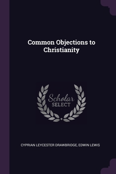 Paperback Common Objections to Christianity Book