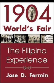 Paperback 1904 World's Fair: The Filipino Experience Book