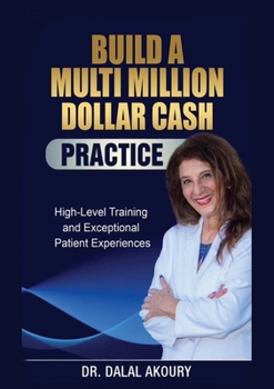 Paperback How to Build a Million Dollar Cash Practice Book