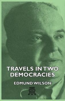 Travels in Two Democracies