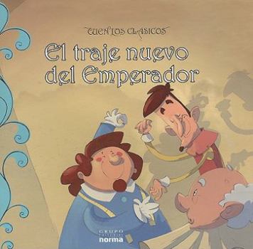 Paperback El Traje Del nuevo Emperador/ The dress of the new Emperor (Spanish Edition) [Spanish] Book