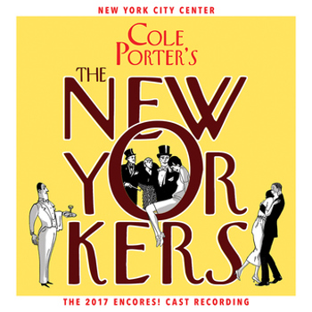 Music - CD Cole porter's the new yorkers (2017 encores! cast  [German] Book