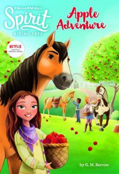 Paperback Apple Adventure (Dreamworks: Spirit Riding Free) Book