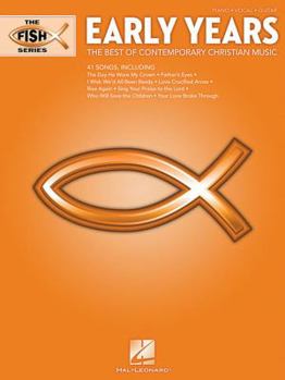 Paperback Early Years - The Fish Series: The Best of Contemporary Christian Music Book