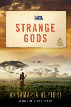 Strange Gods: A Mystery - Book #1 of the Vera and Tolliver
