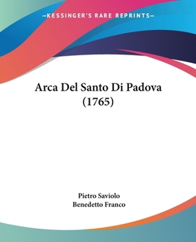 Paperback Arca Del Santo Di Padova (1765) Book