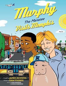 Paperback Murphy The Manatee Visits Memphis Book