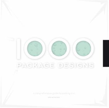 Paperback 1,000 Package Designs: A Comprehensive Guide to Packing It In Book