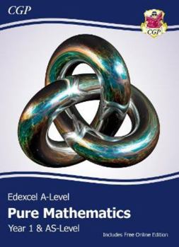 Paperback New Edexcel AS & A-Level Mathematics Student Textbook - Pure Mathematics Year 1/AS + Online Edition: The Ultimate Course Companion (CGP A-Level Maths) Book