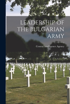 Paperback Leadership of the Bulgarian Army Book