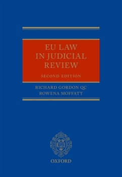 Hardcover EU Law in Judicial Review Book