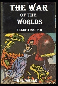 Paperback The War of the Worlds Illustrated Book