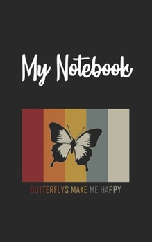 My Notebook: Butterfly  Retro And Vintage Style 100 Pages And Lined