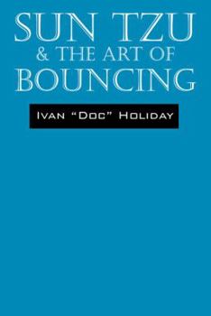 Paperback Sun Tzu & the Art of Bouncing Book