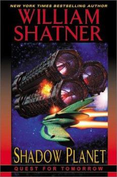 Shadow Planet (Quest for Tomorrow) - Book #5 of the Quest for Tomorrow