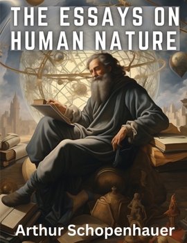 Paperback The Essays On Human Nature Book