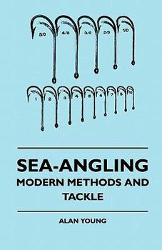 Paperback Sea-Angling - Modern Methods and Tackle Book