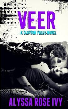 Veer - Book #2 of the Clayton Falls