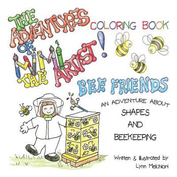 Paperback The Adventures of Mimi the Artist: Bee Friends Coloring Book