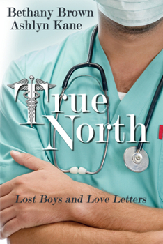 True North - Book #1 of the Lost Boys and Love Letters