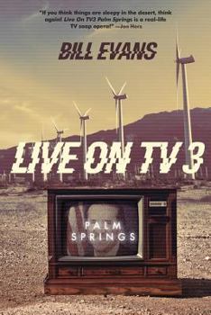 Paperback Live on TV3: Palm Springs Book
