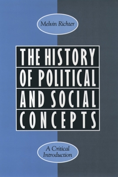 Hardcover The History of Political and Social Concepts: A Critical Introduction Book