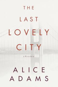 Hardcover The Last Lovely City: Stories Book