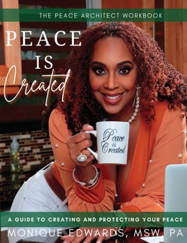 Paperback Peace Is Created Book