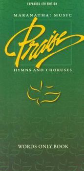 Paperback Maranatha Music Praise Hymns and Choruses: 4th-Grn-Wds Book