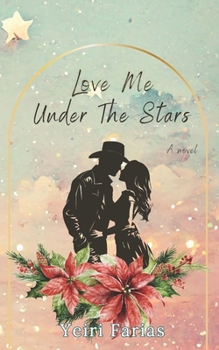 Paperback Love Me Under The Stars: A cozy second-chance romance Book