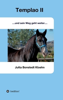 Hardcover Templao II: und sein Weg geht weiter [German] Book