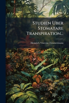 Paperback Studien Uber Stomatare Transpiration... [German] Book