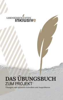 Paperback Lebensgeschichten inklusiv(e): Das Übungsbuch [German] Book