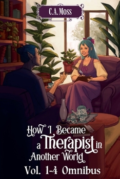 How I Became a Therapist in Another World Vol. 1-4 Omnibus