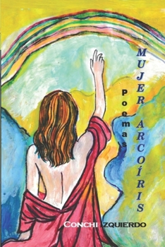 Paperback Mujer Arcoiris [Spanish] Book