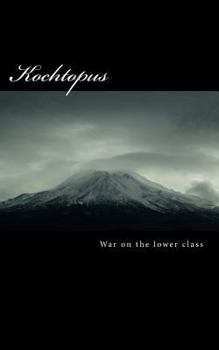 Paperback Kochtopus: War on the lower class Book
