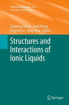 Paperback Structures and Interactions of Ionic Liquids Book