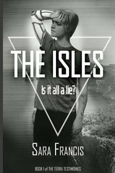 Paperback The Isles: Is it all a lie? Book