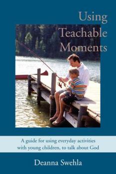 Paperback Using Teachable Moments Book