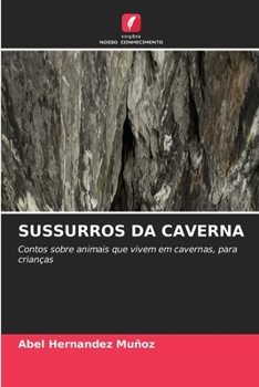 Sussurros Da Caverna (Portuguese Edition)
