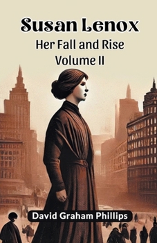 Paperback Susan Lenox Her Fall and Rise Volume II Book